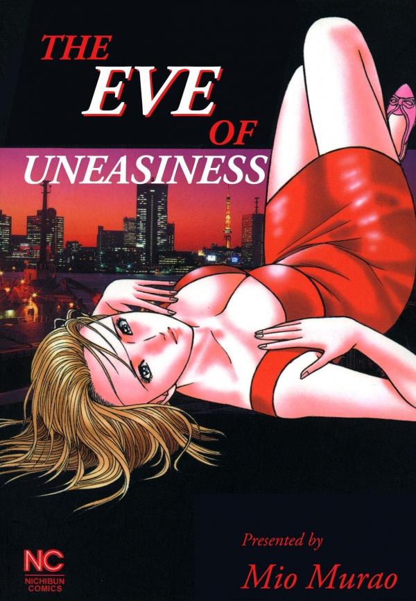 The Eve of Uneasiness